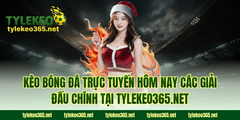 Kèo bóng đá trực tuyến hôm nay các giải đấu chính tại escortsinmumbai.co